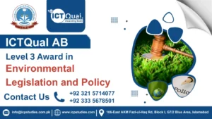 ICTQual Level 3 Award in Environmental Legislation and Policy
