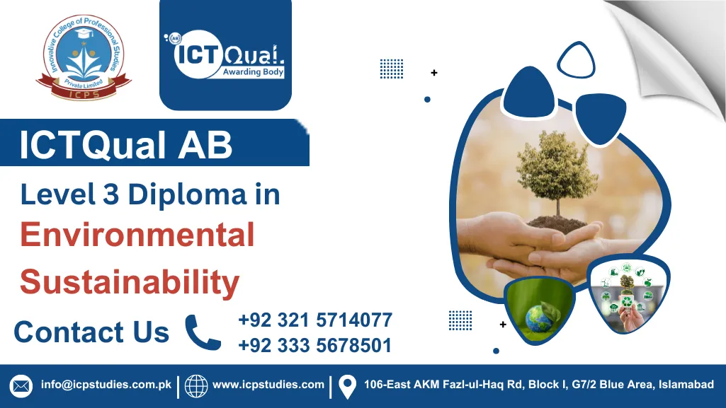 ICTQual Level 3 Diploma in Environmental Sustainability