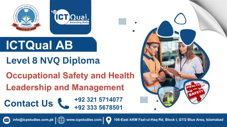 ICTQual Level 8 NVQ Diploma in Occupational Safety and Health Leadership and Management