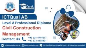 ICTQual Level 8 Professional Diploma in Civil Construction Management