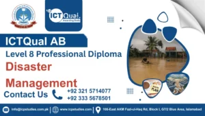 ICTQual Level 8 Professional Diploma in Disaster Management