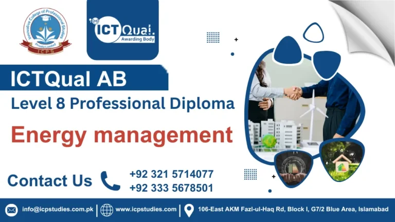 ICTQual Level 8 Professional Diploma in Energy management