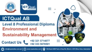 ICTQual Level 8 Professional Diploma in Environment and Sustainability Management