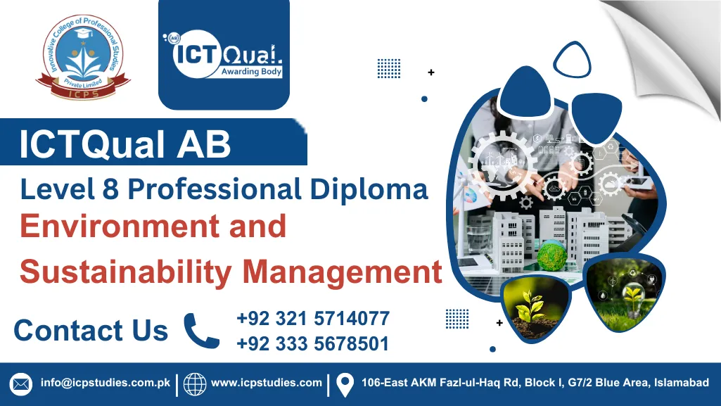 ICTQual Level 8 Professional Diploma in Environment and Sustainability Management
