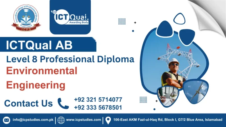 ICTQual Level 8 Professional Diploma in Environmental Engineering