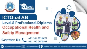 ICTQual Level 8 Professional Diploma in Occupational Health and Safety Management