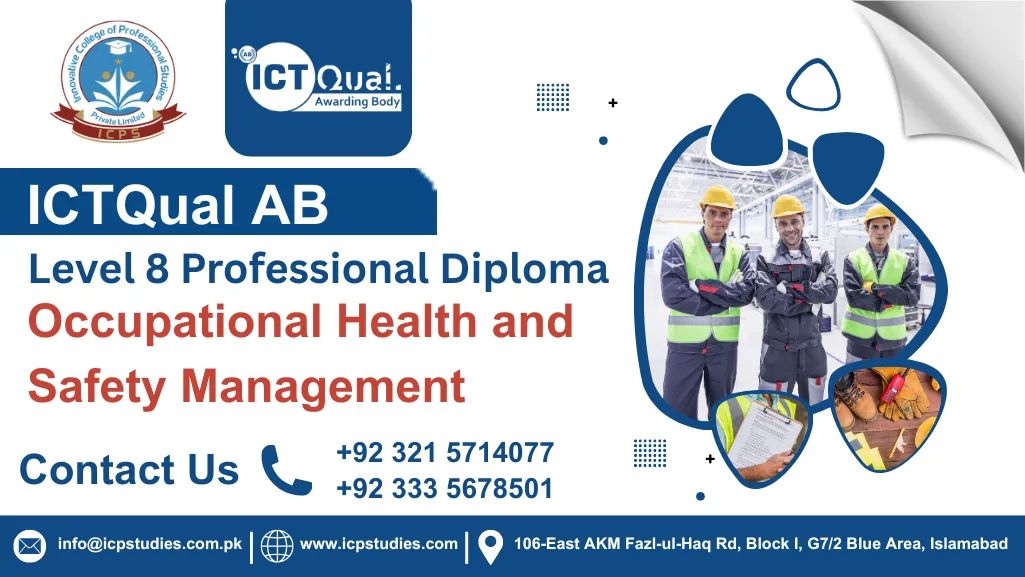 ICTQual Level 8 Professional Diploma in Occupational Health and Safety Management
