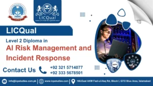LICQual Level 2 Diploma in AI Risk Management and Incident Response