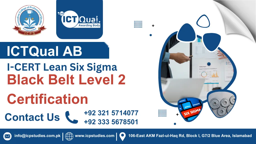 I-CERT Lean Six Sigma Black Belt Level 2 Certification