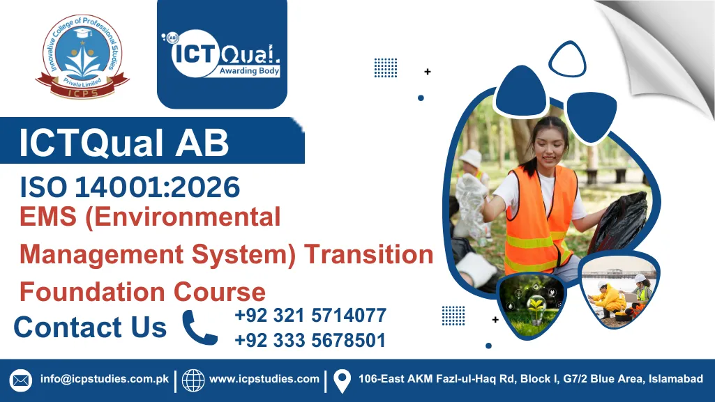 ICTQual ISO 14001:2026 EMS (Environmental Management System) Transition Foundation Course