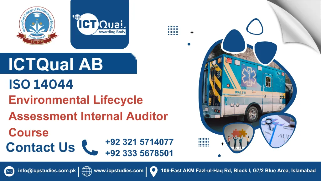 ICTQual ISO 14044 – Requirements and Guide on Environmental Lifecycle Assessment Internal Auditor Course