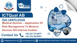 ICTQual ISO 14971:2019 Medical devices – Application Of Risk Management To Medical Devices ISO Internal Auditor
