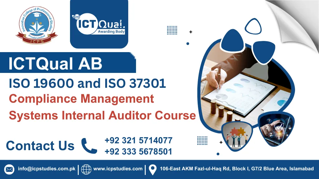 ICTQual ISO 19600 and ISO 37301 – Compliance Management Systems Internal Auditor Course