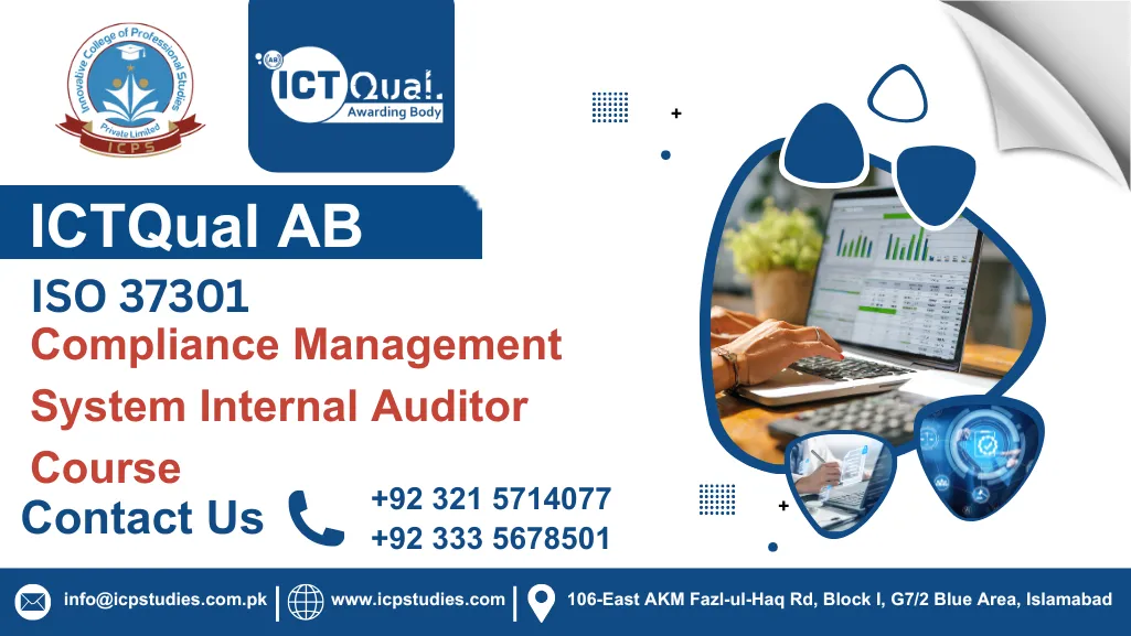 ICTQual ISO 37301 Compliance Management System Internal Auditor Course