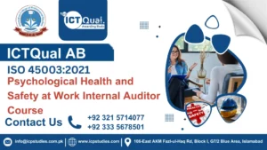 ICTQual ISO 45003:2021: Psychological Health and Safety at Work Internal Auditor Course