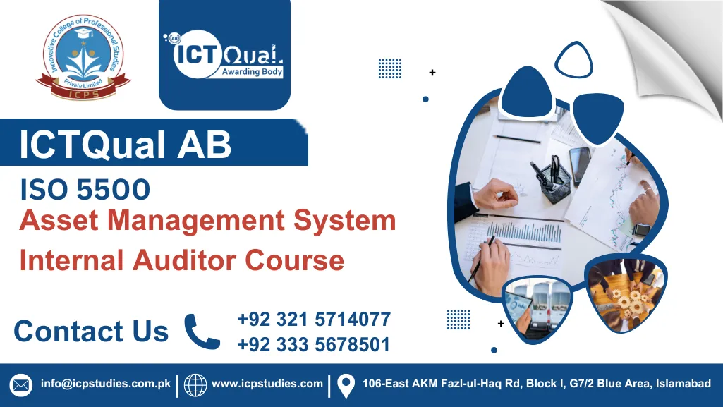 ICTQual ISO 55001 Asset Management System Internal Auditor Course