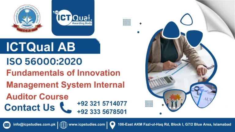 ICTQual ISO 56000:2020 – Fundamentals of Innovation Management System Internal Auditor Course