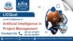 LICQual Level 2 Diploma in Artificial Intelligence in Project Management