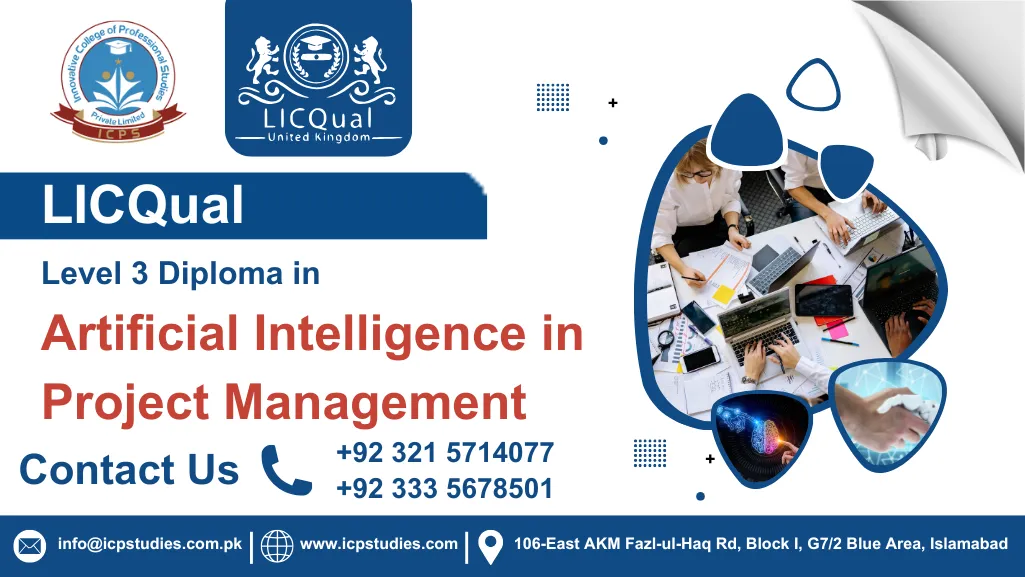 LICQual Level 3 Diploma in Artificial Intelligence in Project Management