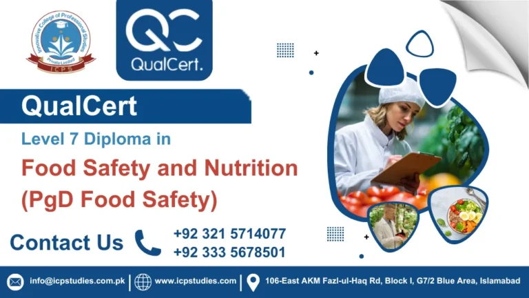 QualCert Level 7 Postgraduate Diploma in Food Safety and Nutrition (PgD Food Safety)