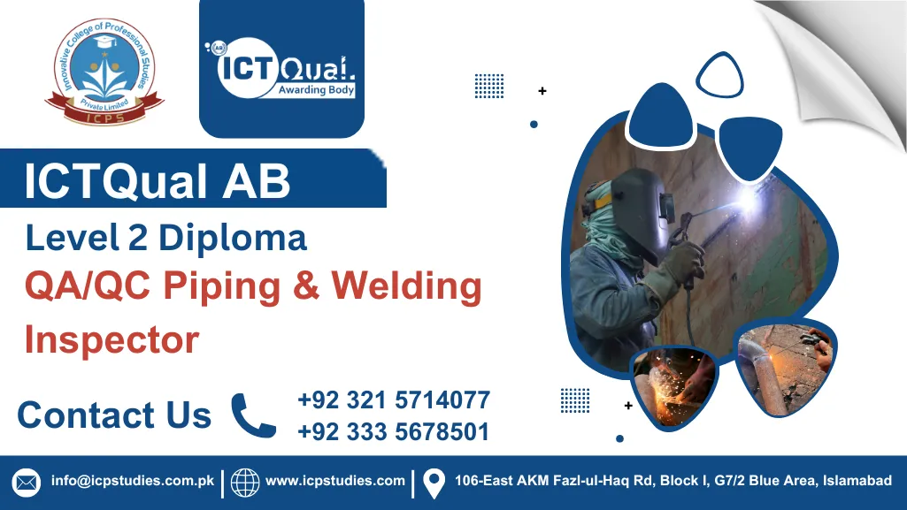 ICTQual AB Level 2 Diploma in QA/QC Piping & Welding Inspector