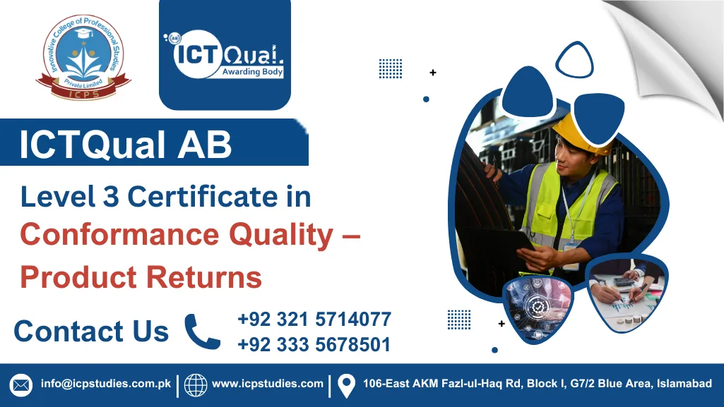 ICTQual AB Level 3 Certificate in Conformance Quality – Product Returns