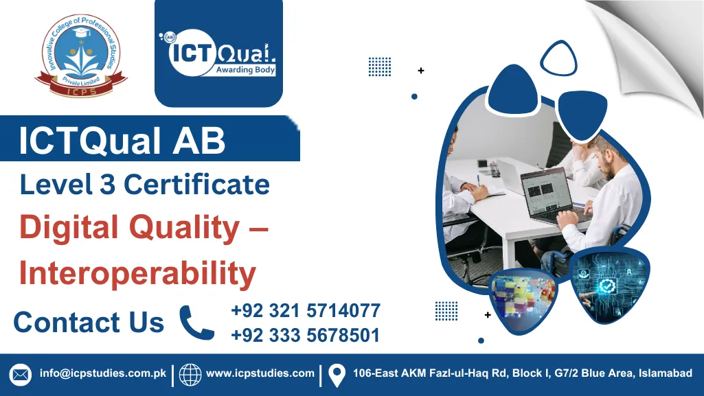 ICTQual AB Level 3 Certificate in Digital Quality – Interoperability