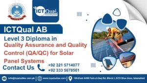 ICTQual Level 3 Diploma in Quality Assurance and Quality Control (QA/QC) for Solar Panel Systems