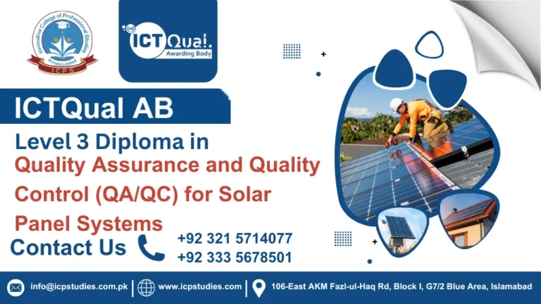 ICTQual Level 3 Diploma in Quality Assurance and Quality Control (QA/QC) for Solar Panel Systems