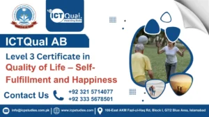 ICTQual ABLevel 3 Certificate in Quality of Life – Self-Fulfillment and Happiness