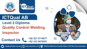 ICTQual AB Level 3 Diploma in Quality Control Welding Inspector