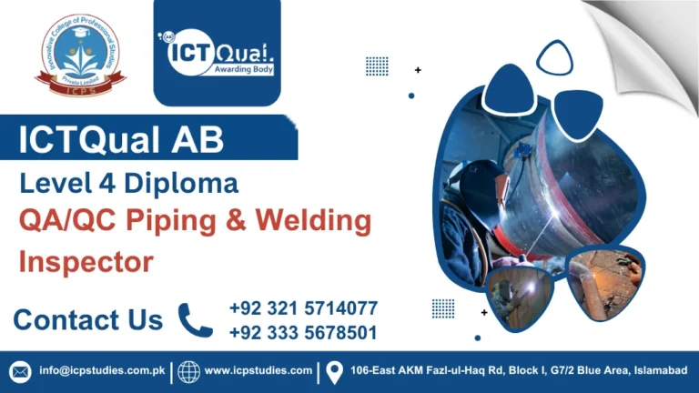 ICTQual AB Level 4 Diploma in QA/QC Piping & Welding Inspector