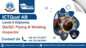 ICTQual AB Level 5 Diploma in QA/QC Piping & Welding Inspector