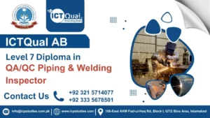 ICTQual AB Level 6 Diploma in QA/QC Piping & Welding Inspector