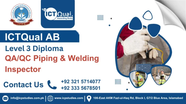 ICTQual Level 3 Diploma in QC PWHT Inspector