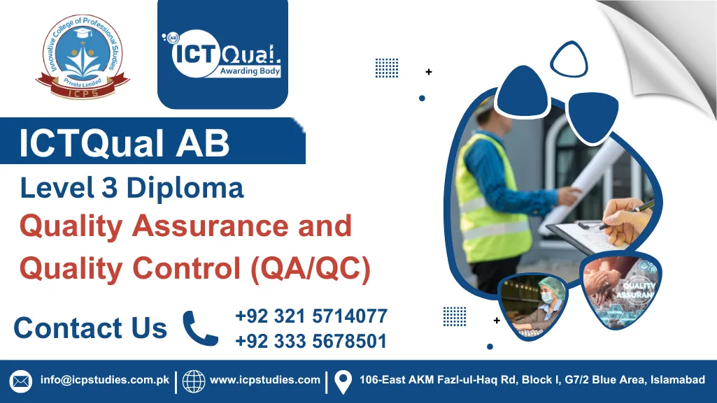 ICTQual Level 3 Diploma in Quality Assurance and Quality Control (QA/QC)