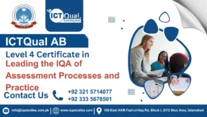 ICTQual Level 4 Certificate in Leading the IQA of Assessment Processes and Practice