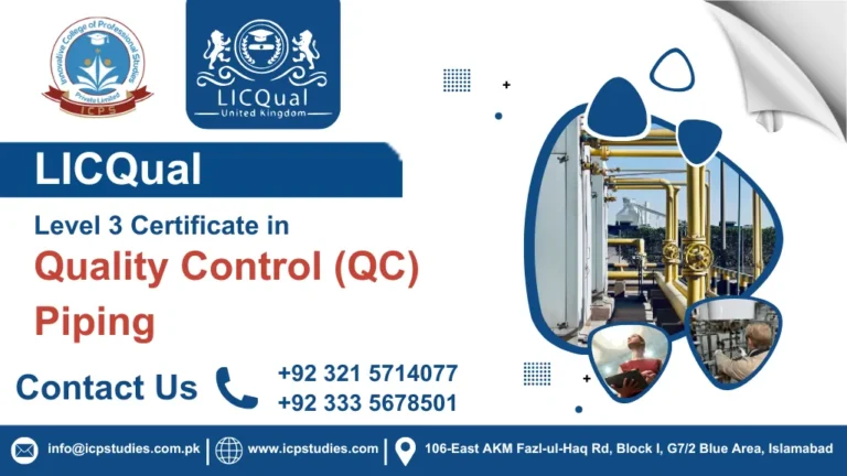 LICQual Level 3 Certificate in Quality Control (QC) Piping