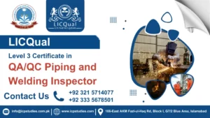 LICQual Level 3 Certificate in QA/QC Piping and Welding Inspector 