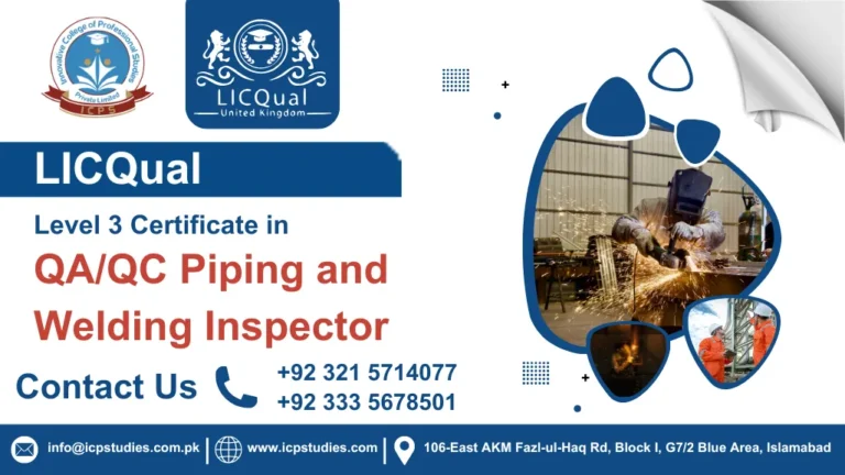 LICQual Level 3 Certificate in QA/QC Piping and Welding Inspector 