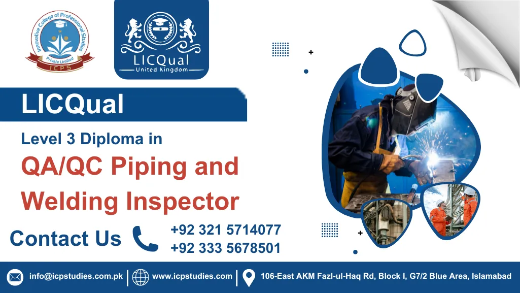 LICQual Level 3 Diploma in QA/QC Piping and Welding Inspector 