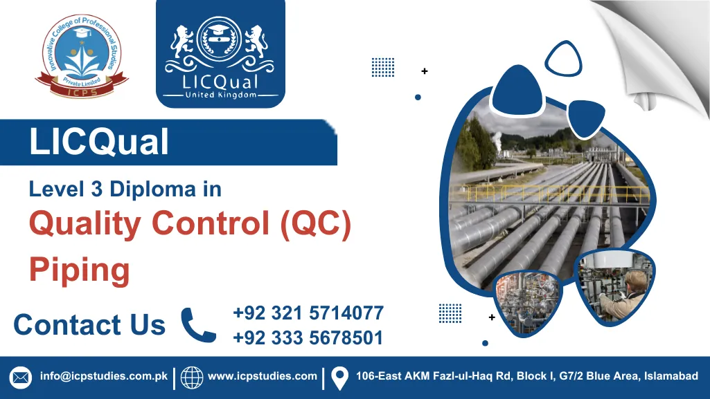 LICQual Level 3 Diploma in Quality Control (QC) Piping