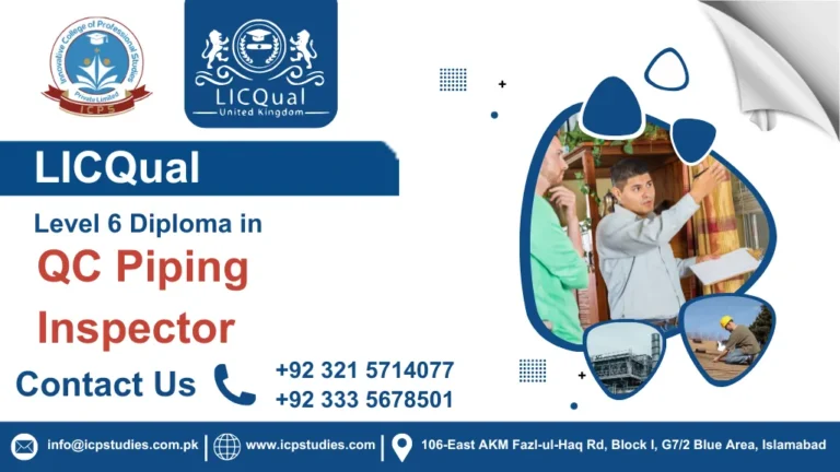 LICQual Level 6 Diploma in QC Piping Inspector