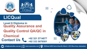LICQual Level 6 Diploma in Quality Assurance and Quality Control QA/QC in Chemical