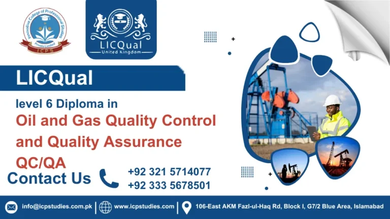 LICQual level 6 Diploma in Oil and Gas Quality Control and Quality Assurance QC/QA