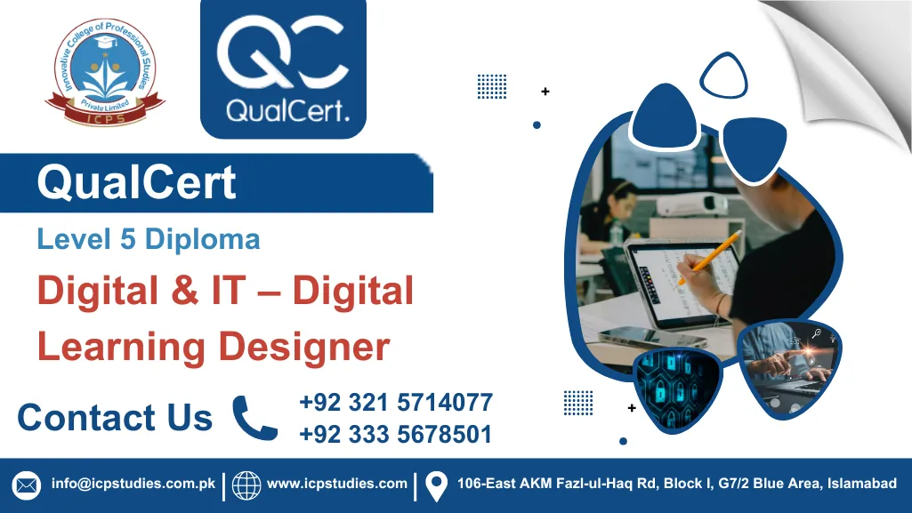 QualCert Level 5 Diploma in Digital & IT – Digital Learning Designer