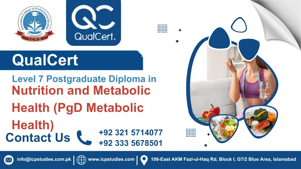 QualCert Level 7 Postgraduate Diploma in Nutrition and Metabolic Health (PgD Metabolic Health)
