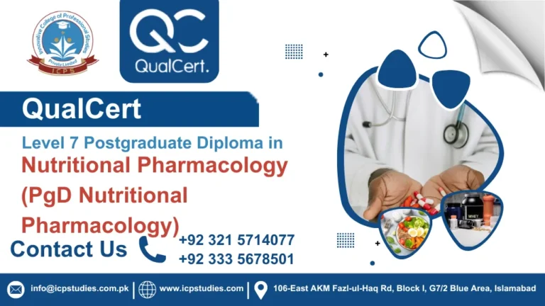 QualCert Level 7 Postgraduate Diploma in Nutritional Pharmacology (PgD Nutritional Pharmacology)