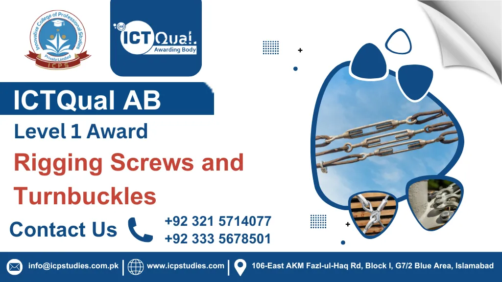 ICTQual AB Level 1 Award in Rigging Screws and Turnbuckles