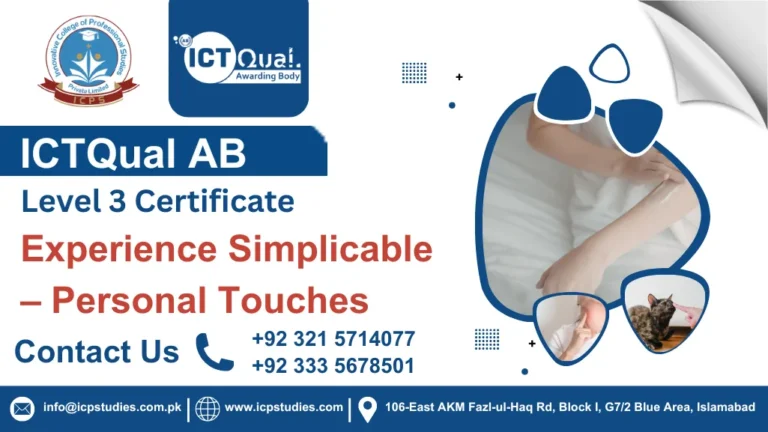 ICTQual AB Level 3 Certificate in Experience Simplicable – Personal Touches